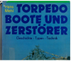 Torpedoboote und Zerstörer Geschichte - Typen - Technik (1 St.) Hans Mehl; transpress VEB Verlag für Verkehrswesen